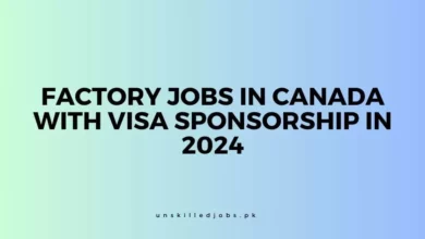 Factory Jobs in Canada With Visa Sponsorship