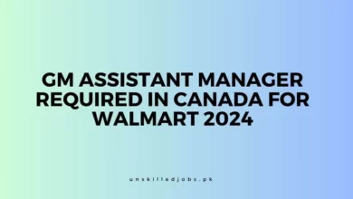GM Assistant Manager Required in Canada for Walmart