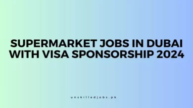 Supermarket Jobs in Dubai With Visa Sponsorship