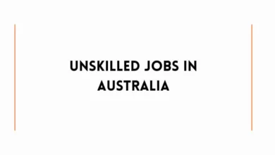 Unskilled Jobs in Australia