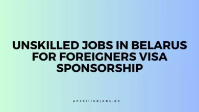 Unskilled Jobs in Belarus for Foreigners Visa Sponsorship
