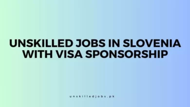 Unskilled Jobs in Slovenia with Visa Sponsorship