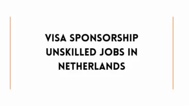 Visa Sponsorship Unskilled Jobs In Netherlands