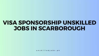 Visa Sponsorship Unskilled Jobs In Scarborough