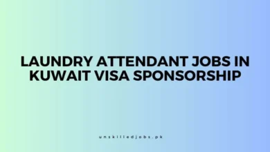 Laundry Attendant Jobs in Kuwait Visa Sponsorship