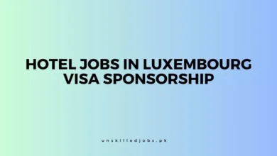 Hotel Jobs in Luxembourg Visa Sponsorship