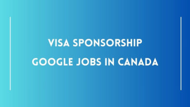 Visa Sponsorship Google Jobs in Canada