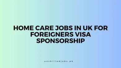 Home Care Jobs in UK For Foreigners