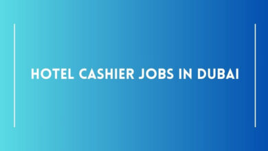 Hotel Cashier Jobs in Dubai