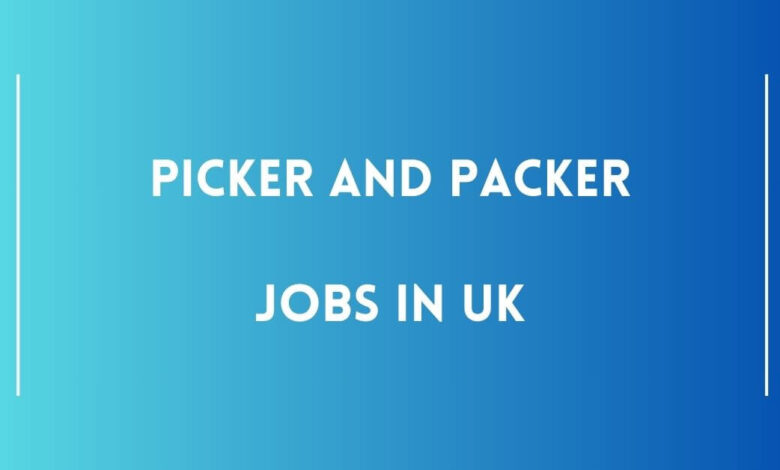 Picker and Packer Jobs in UK