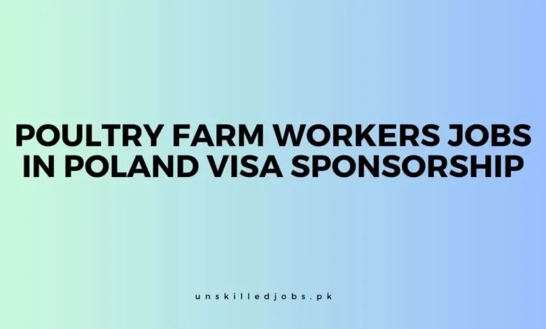Poultry Farm Workers Jobs in Poland
