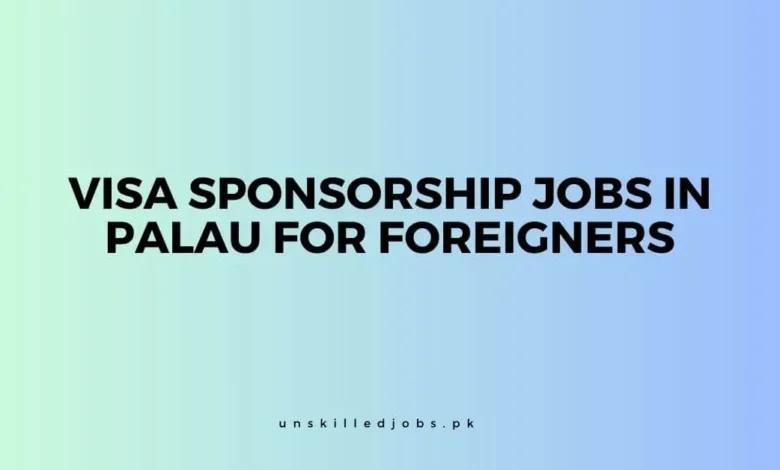 Jobs in Palau for Foreigners