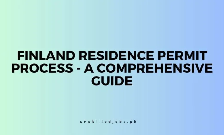 Finland Residence Permit Process