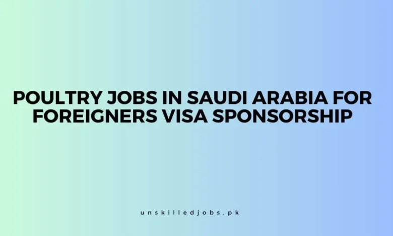 Poultry Jobs in Saudi Arabia