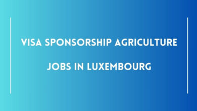 Visa Sponsorship Agriculture Jobs in Luxembourg