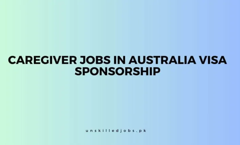 Caregiver Jobs in Australia