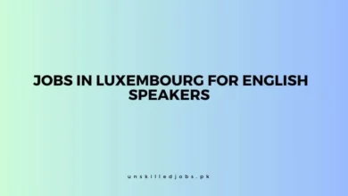 Jobs in Luxembourg for English Speakers