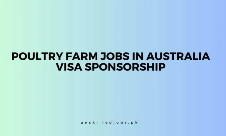 Poultry Farm Jobs in Australia