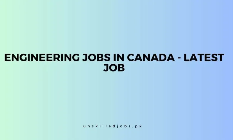 Engineering jobs in Canada