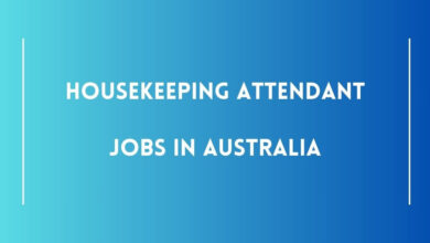 Housekeeping Attendant Jobs in Australia