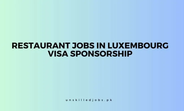 Restaurant Jobs In Luxembourg