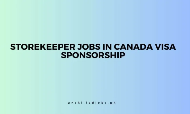 Storekeeper Jobs in Canada