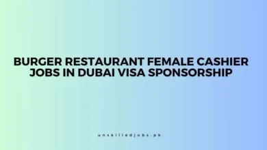 Burger Restaurant Female Cashier Jobs in Dubai