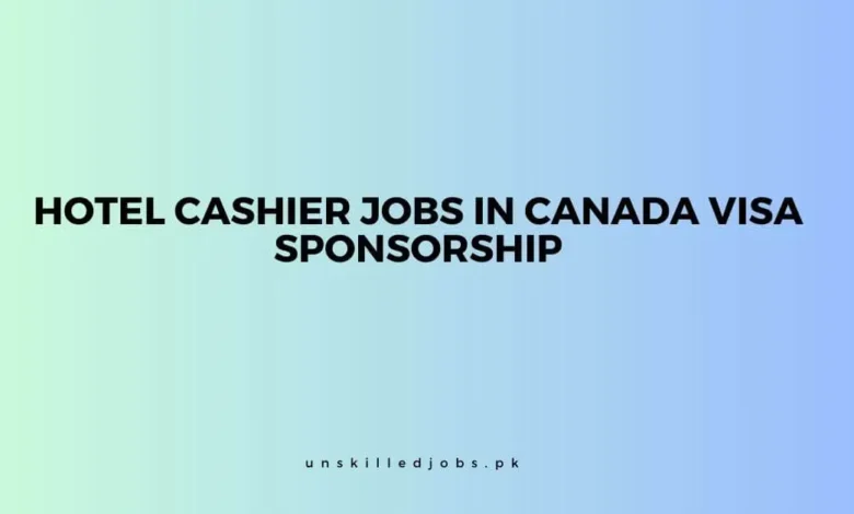 Hotel Cashier Jobs in Canada