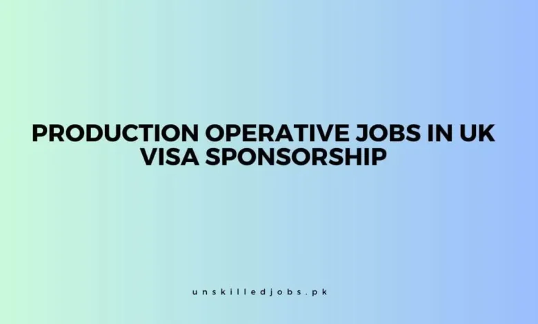 Production Operative Jobs in UK