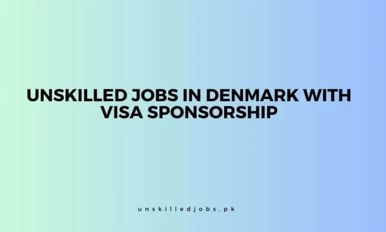 Unskilled Jobs in Denmark