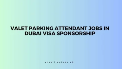 Valet Parking Attendant Jobs in Dubai