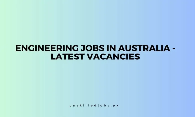 Engineering Jobs in Australia