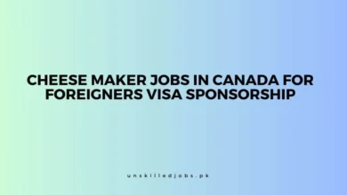 Cheese Maker Jobs in Canada for Foreigners