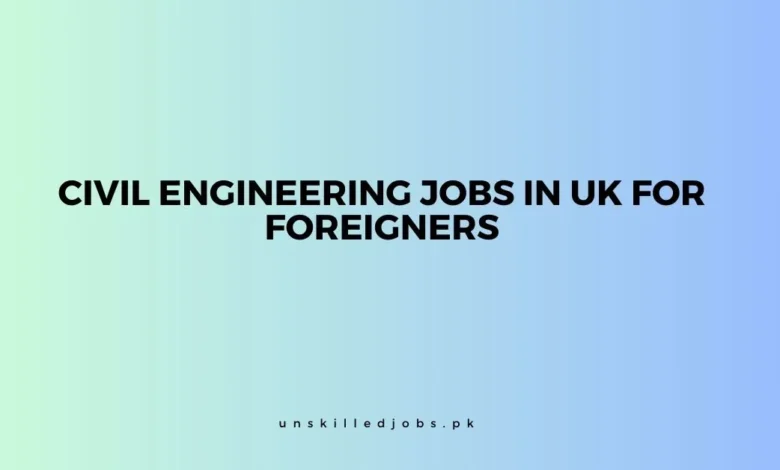 Civil Engineering Jobs in UK