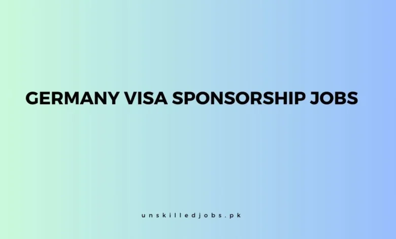 Germany Visa Sponsorship Jobs 