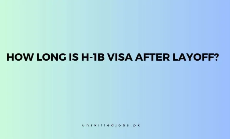 How Long Is H-1B Visa