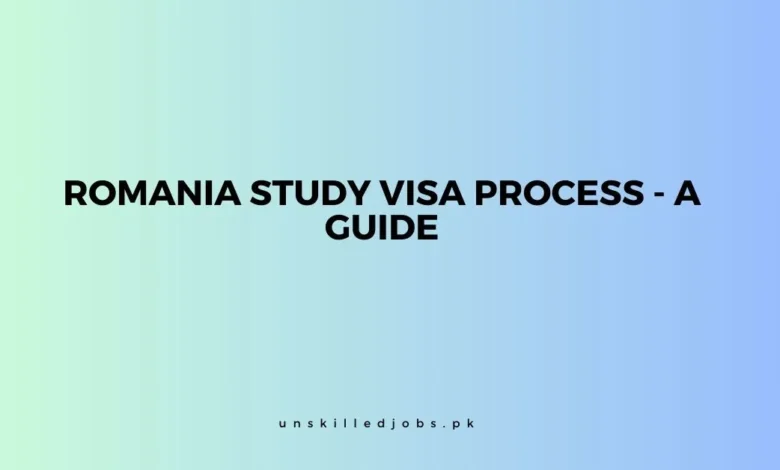 Romania Study Visa Process