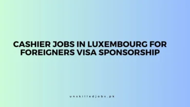 Cashier Jobs in Luxembourg For Foreigners