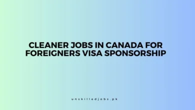 Cleaner Jobs in Canada for Foreigners