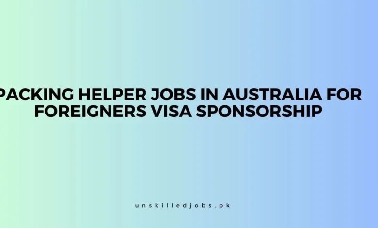 Packing Helper Jobs in Australia for Foreigners