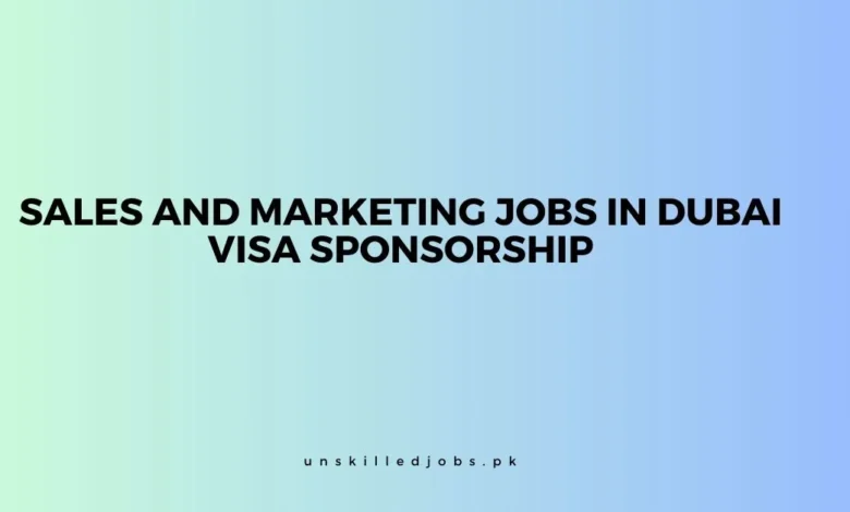 Sales and Marketing Jobs in Dubai